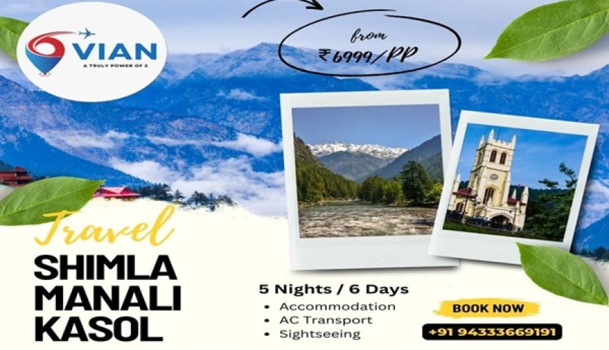 Travel Shimla Manali Kasol